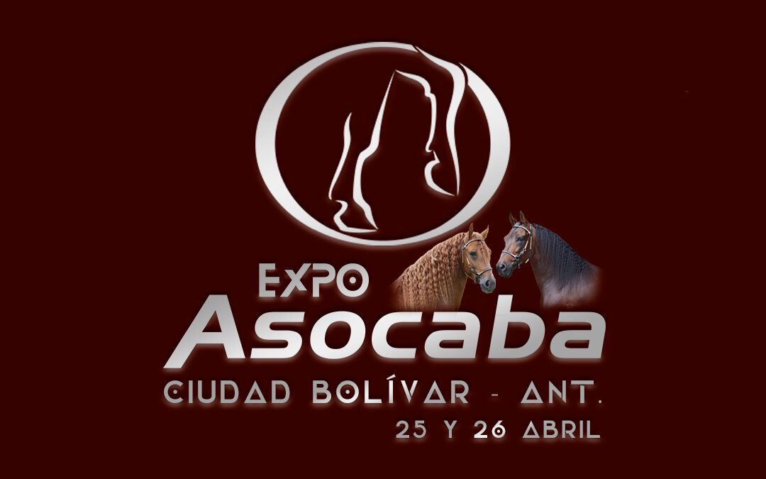 Expo Asocaba 2025: Ciudad Bolívar celebra la recuperación de su tradición equina